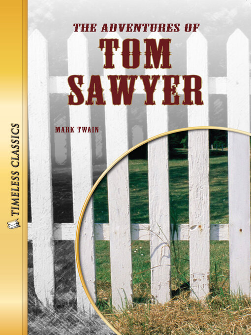 Title details for The Adventures of Tom Sawyer by Mark Twain - Available